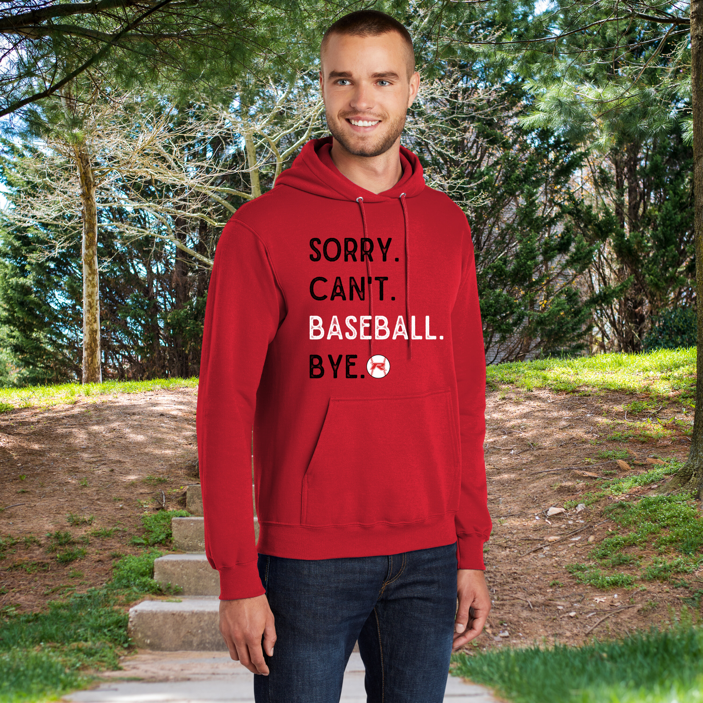 Rocklin Pony Baseball Hoodie- Sorry Baseball